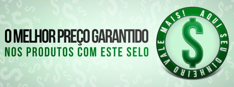O melhor preço garantido nos produtos com este selo - Aqui seu dinheiro vale mais!
