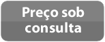 Pre&ccedil;o sob consulta